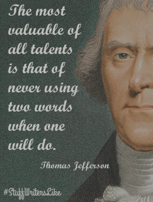 thomas-jefferson-most-valuable-talents-never-using-two-words-one-will-do